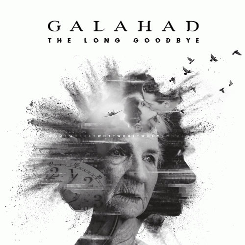 Galahad : The Long Goodbye
